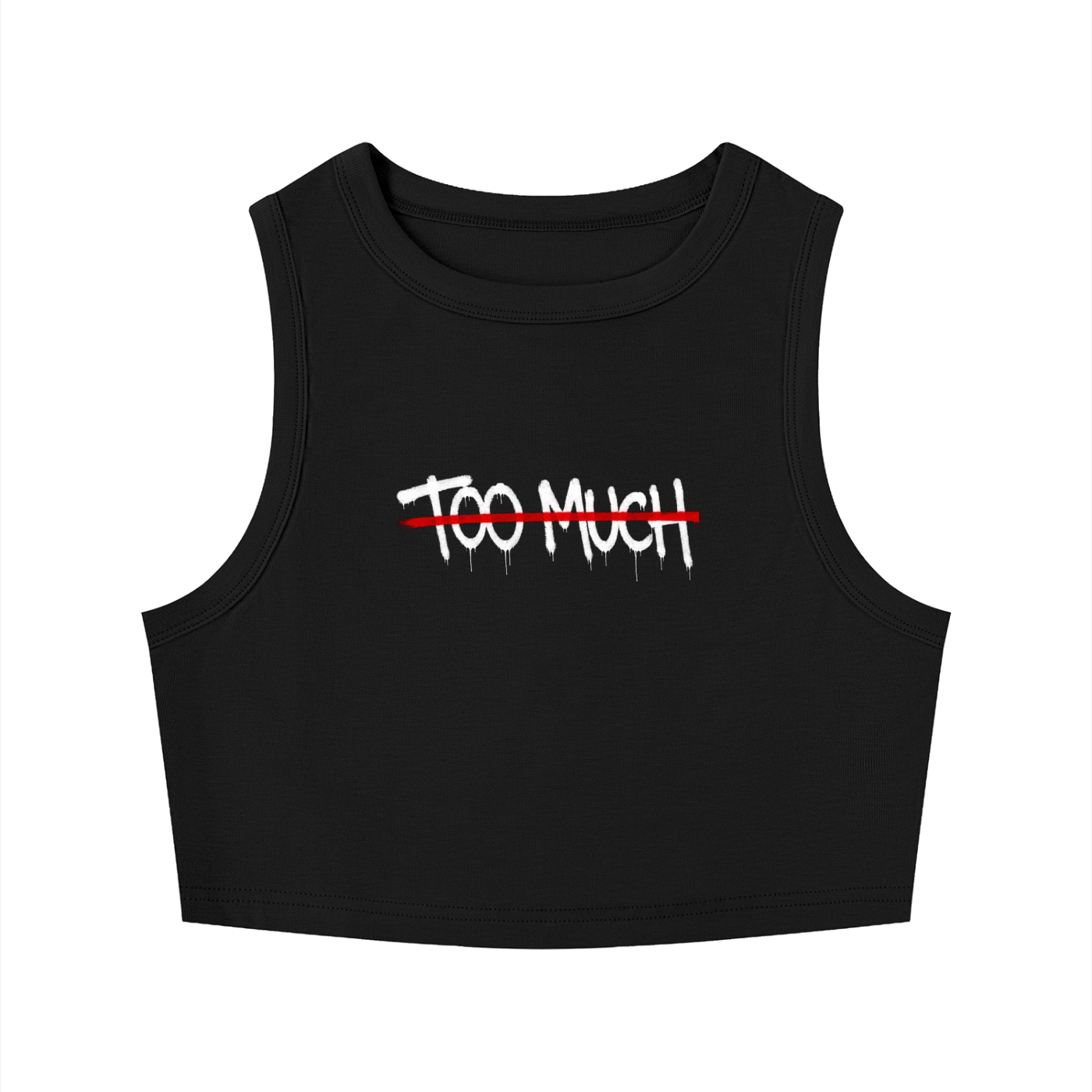 Too Much Crop Tank Top