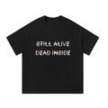Dead Inside Unisex Oversized T-Shirt